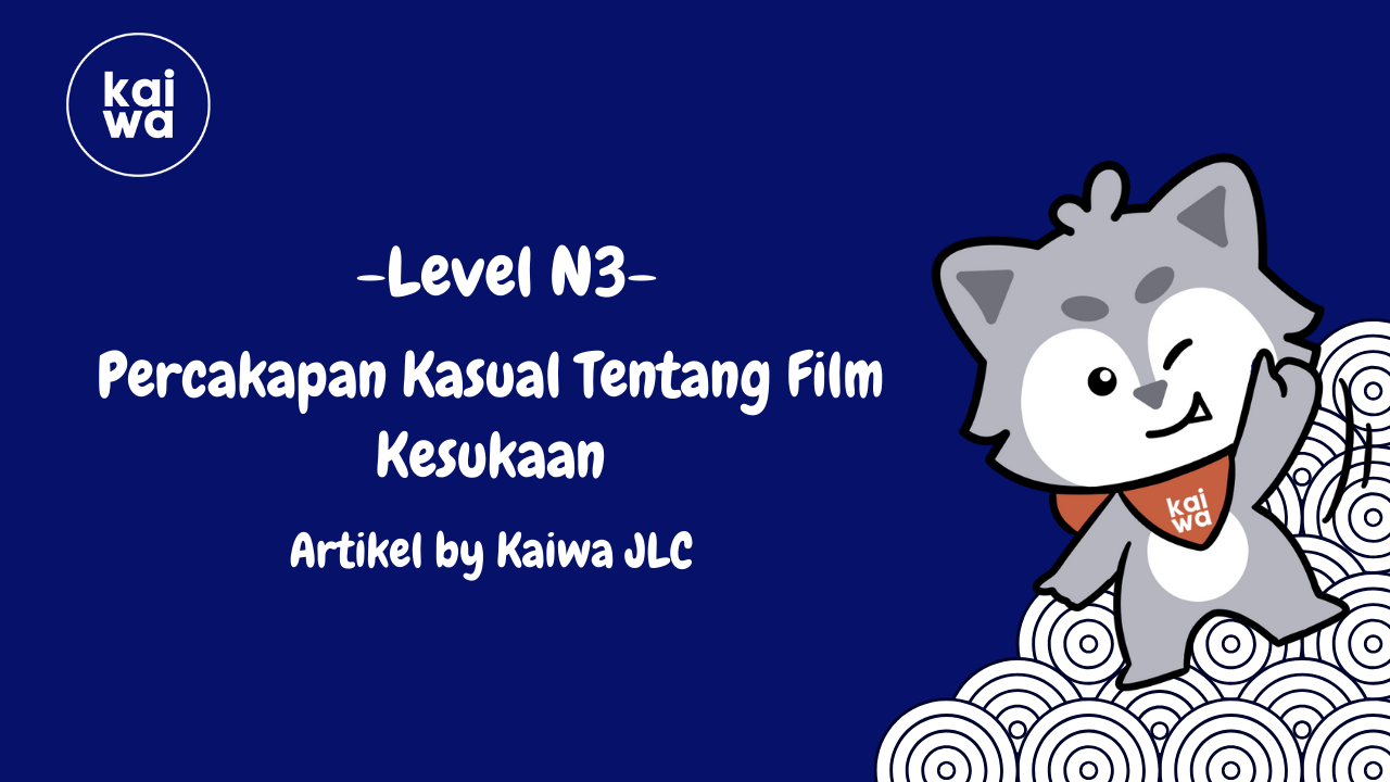 Percakapan Kasual Tentang Film Kesukaan Thumbnail