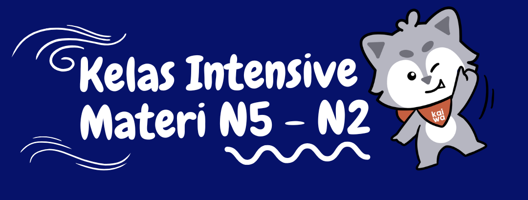 Kelas Intensive JLPT N5-N2 (Private Only) Thumbnail
