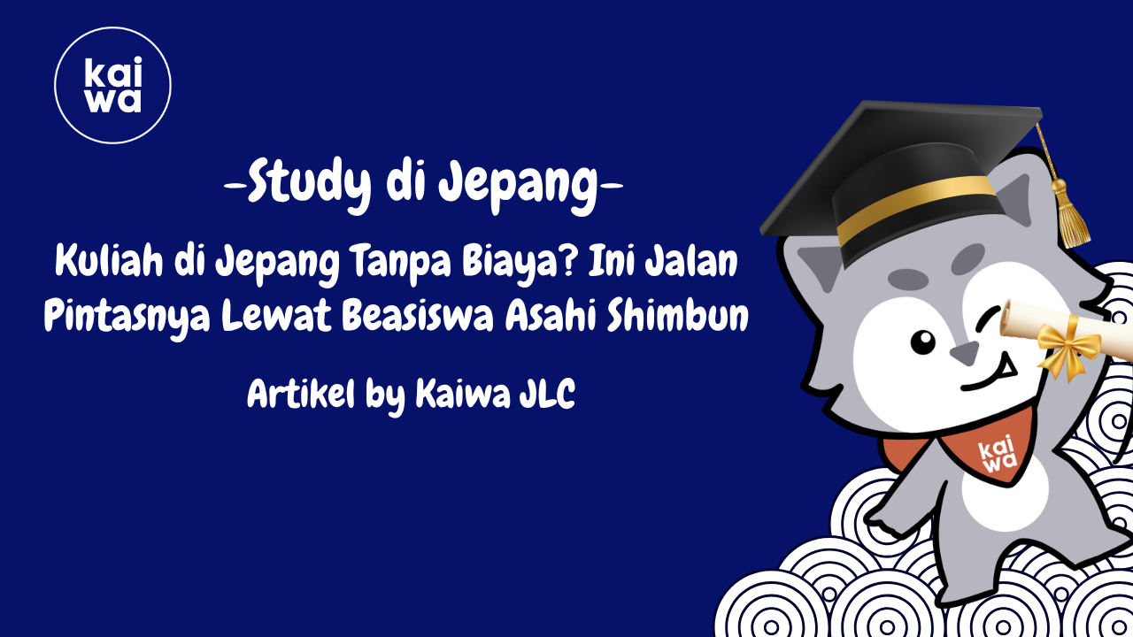 Kuliah di Jepang Tanpa Biaya? Ini Jalan Pintasnya Lewat Beasiswa Asahi Shimbun Thumbnail